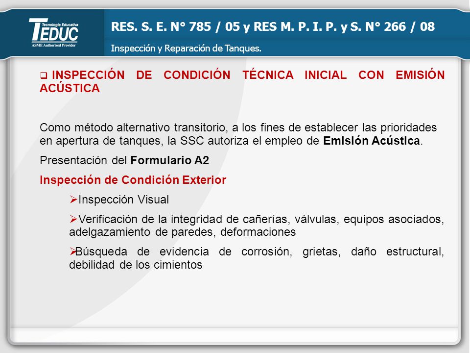 RES. S. E. N° 785 / 05 y RES M. P. I. P. y S. N° 266 / 08