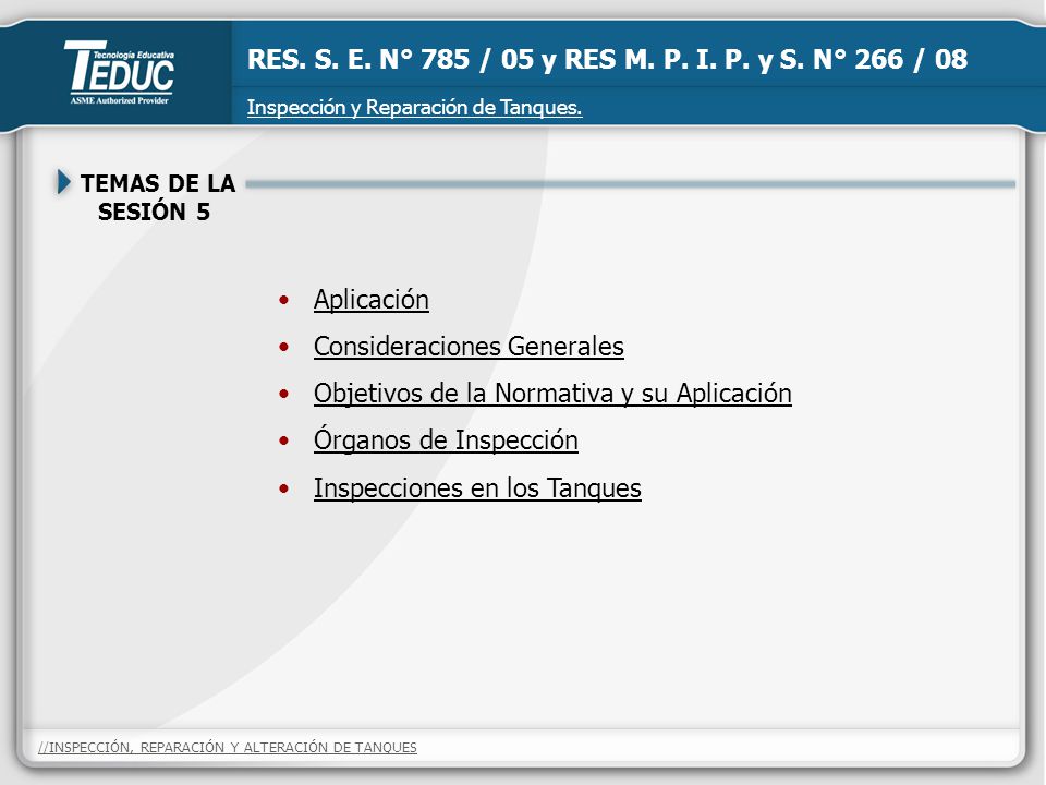 RES. S. E. N° 785 / 05 y RES M. P. I. P. y S. N° 266 / 08