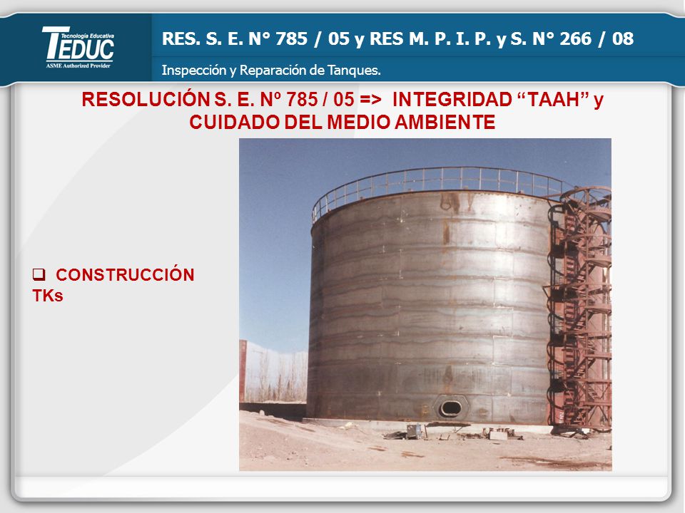 RES. S. E. N° 785 / 05 y RES M. P. I. P. y S. N° 266 / 08