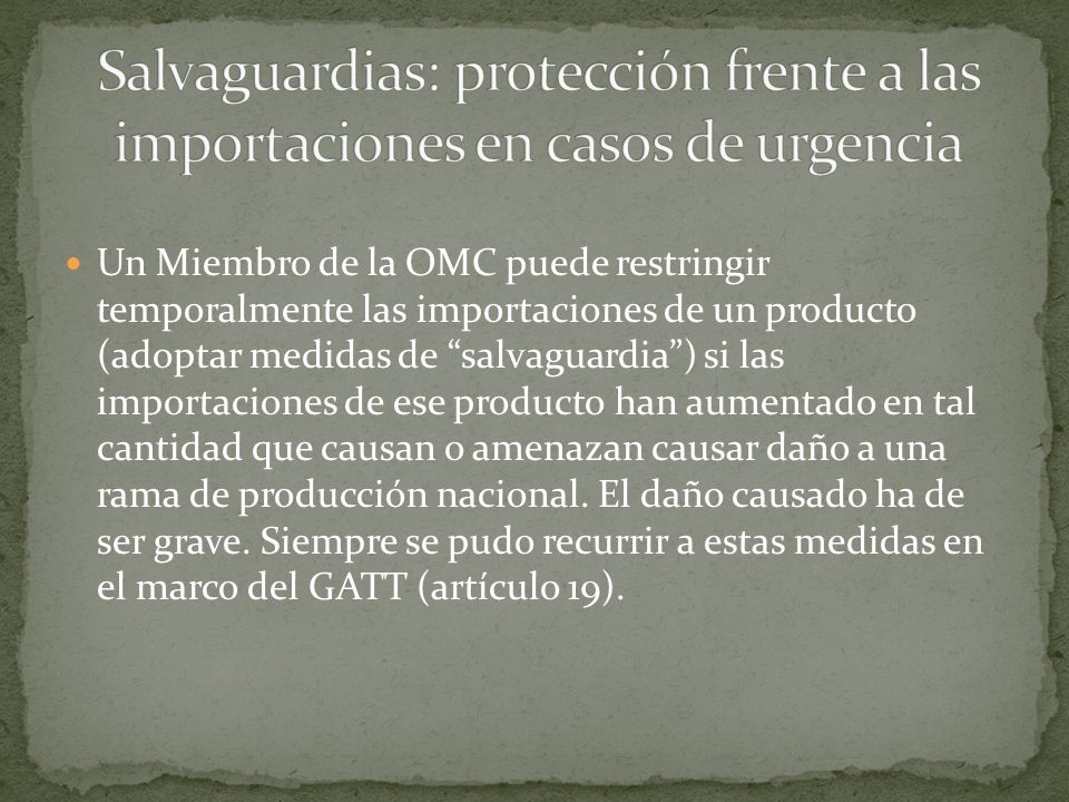 Salvaguardias: protección frente a las importaciones en casos de urgencia