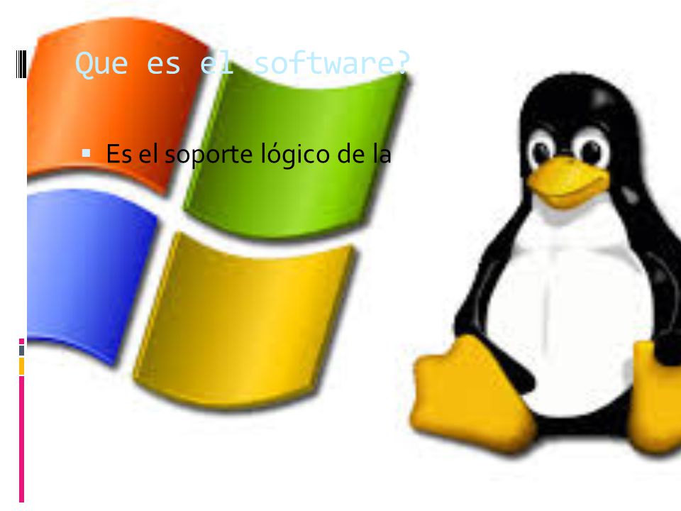Que es el software Es el soporte lógico de la maquina