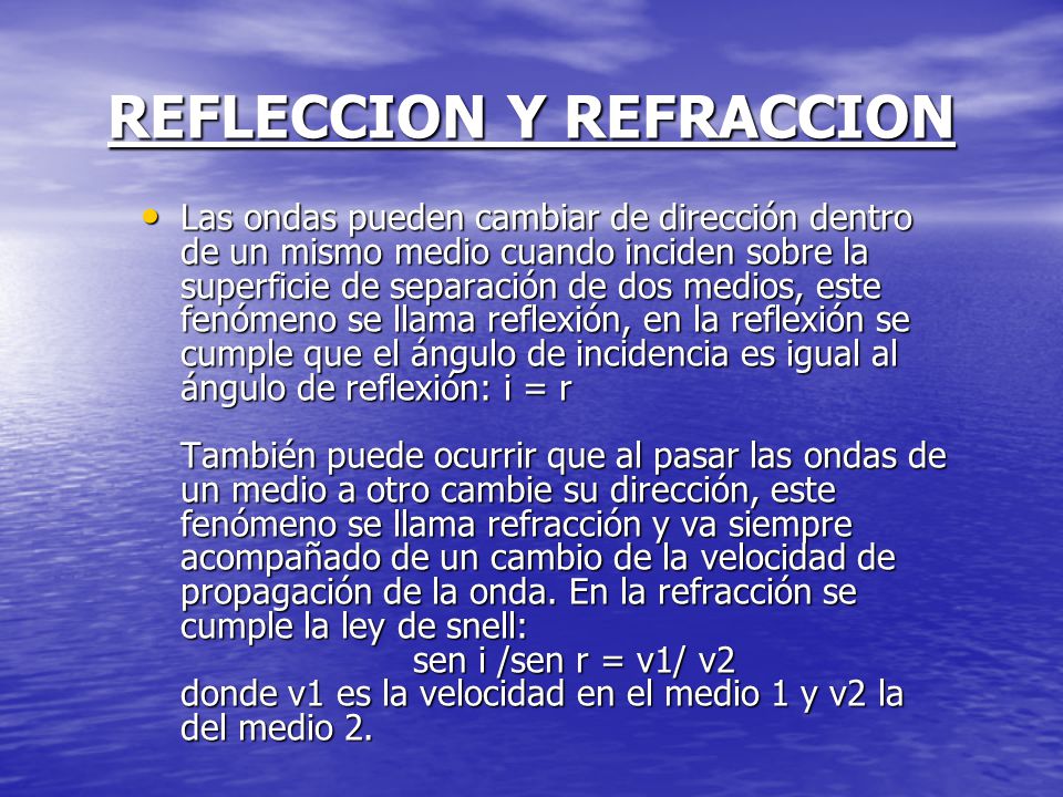 REFLECCION Y REFRACCION