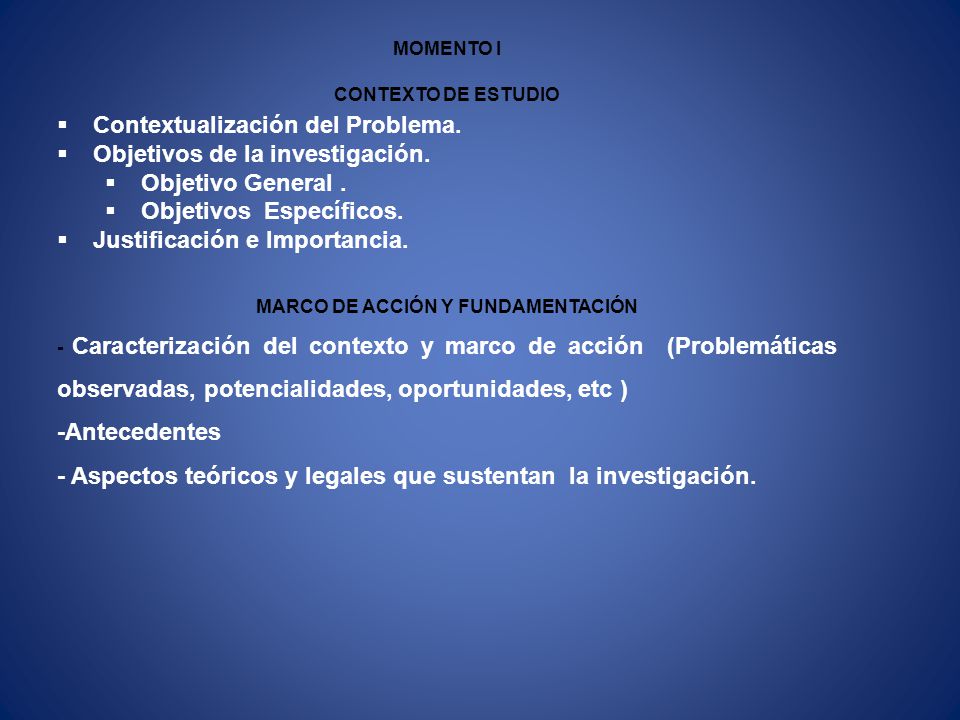 MARCO DE ACCIÓN Y FUNDAMENTACIÓN