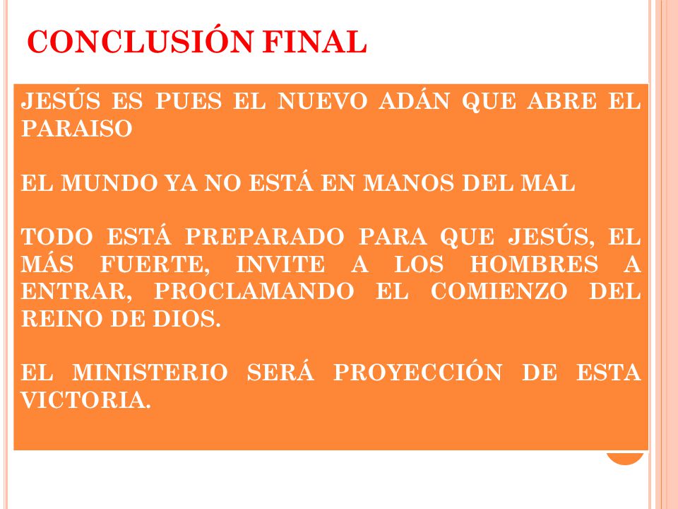 CONCLUSIÓN FINAL JESÚS ES PUES EL NUEVO ADÁN QUE ABRE EL PARAISO