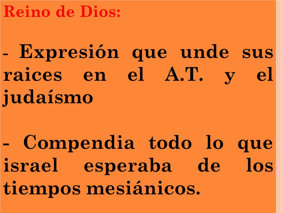 - Compendia todo lo que israel esperaba de los tiempos mesiánicos.
