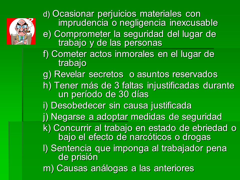 e) Comprometer la seguridad del lugar de trabajo y de las personas
