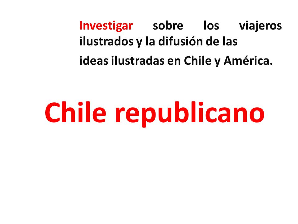 Investigar sobre los viajeros ilustrados y la difusión de las