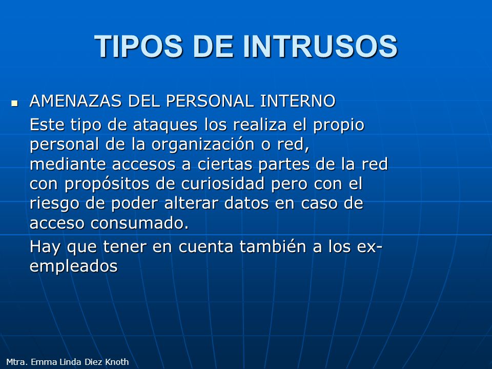 TIPOS DE INTRUSOS AMENAZAS DEL PERSONAL INTERNO