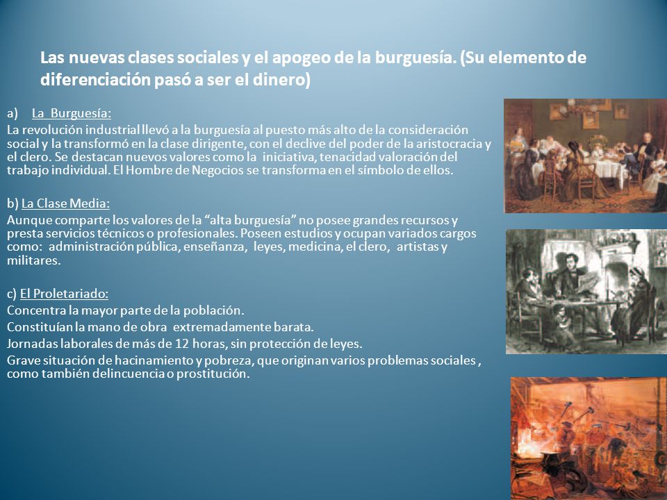 Las nuevas clases sociales y el apogeo de la burguesía