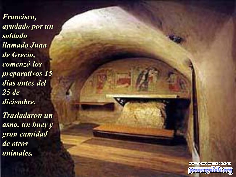 Francisco, ayudado por un soldado llamado Juan de Grecio,