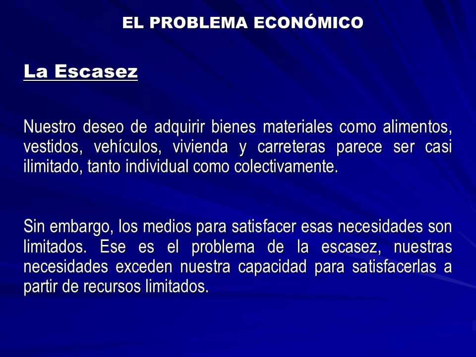 EL PROBLEMA ECONÓMICO