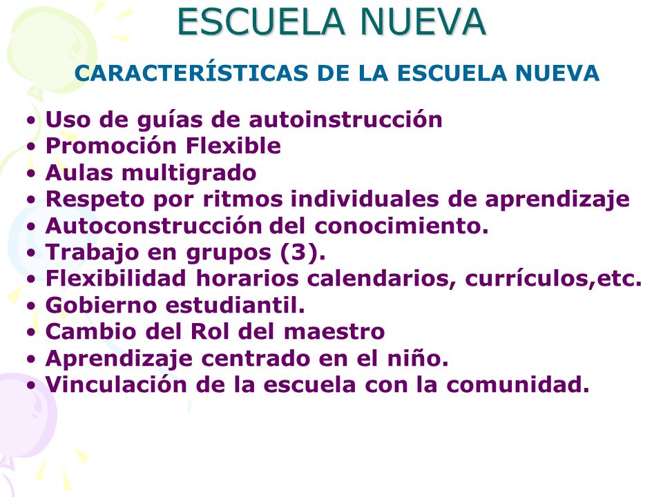 Resultado de imagen para CARACTERISTICAS DE LA ESCUELA NUEVA