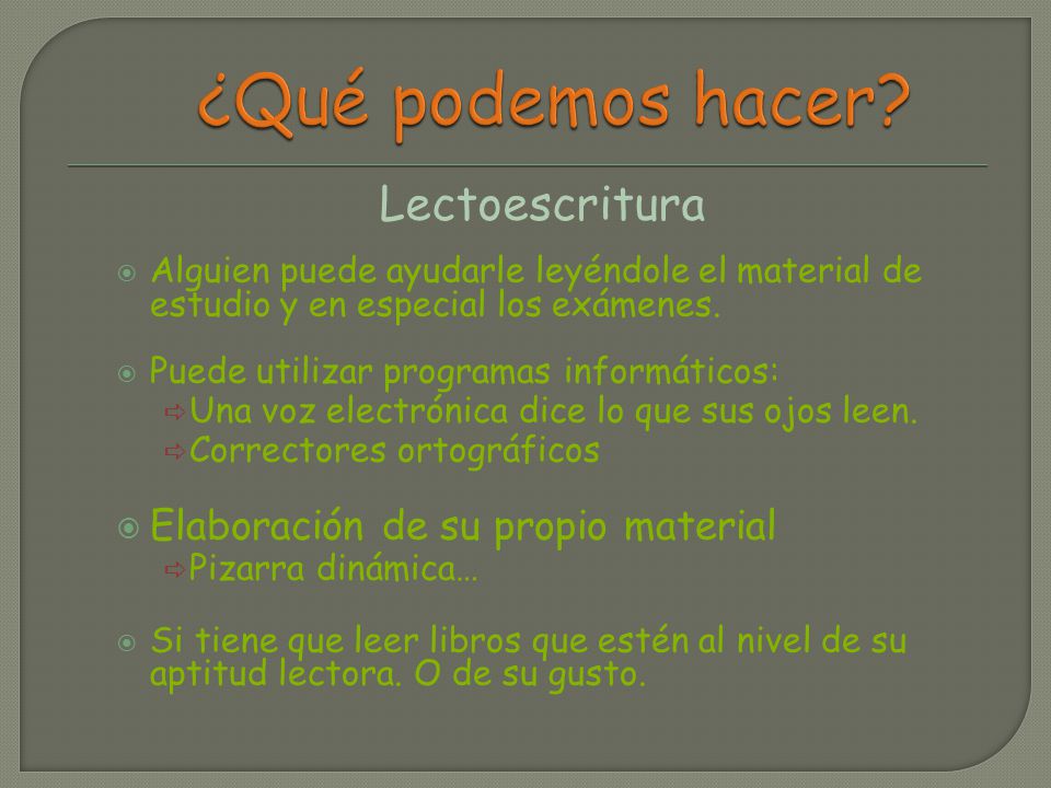 ¿Qué podemos hacer Lectoescritura Elaboración de su propio material