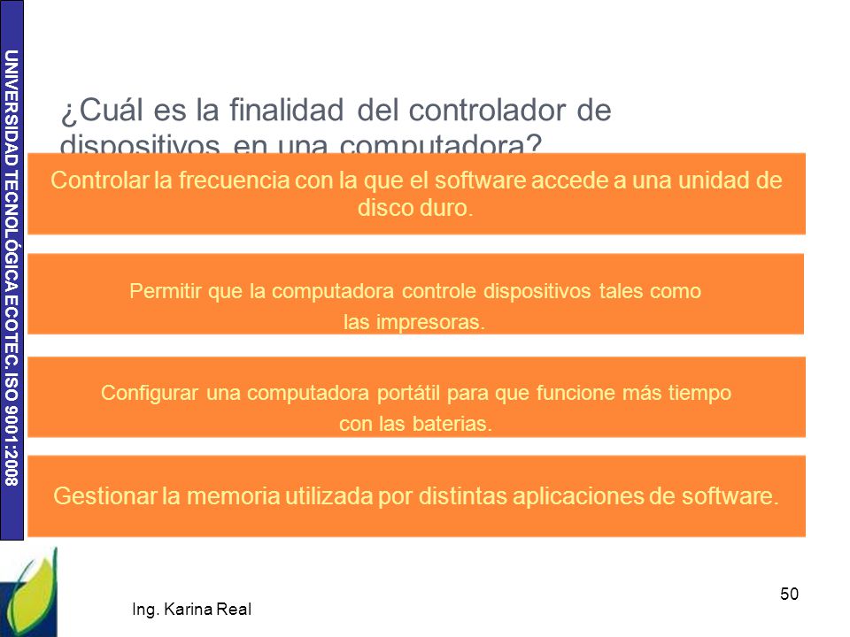 ¿Cuál es la finalidad del controlador de dispositivos en una computadora