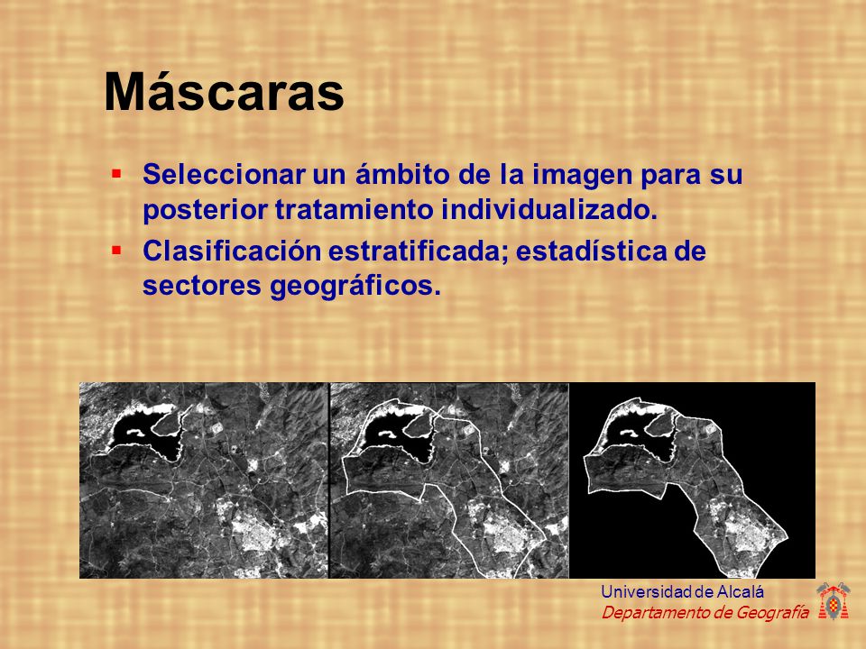 Máscaras Seleccionar un ámbito de la imagen para su posterior tratamiento individualizado.