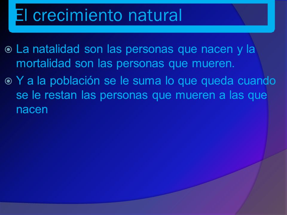 El crecimiento natural