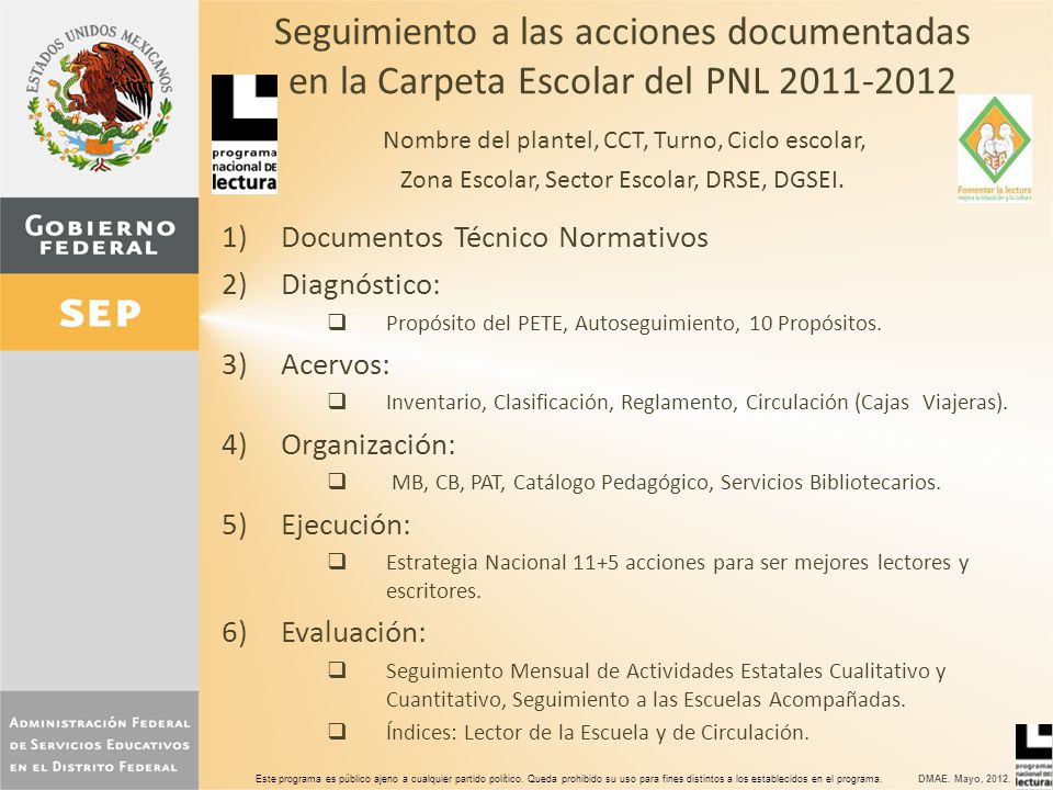 Seguimiento a las acciones documentadas en la Carpeta Escolar del PNL