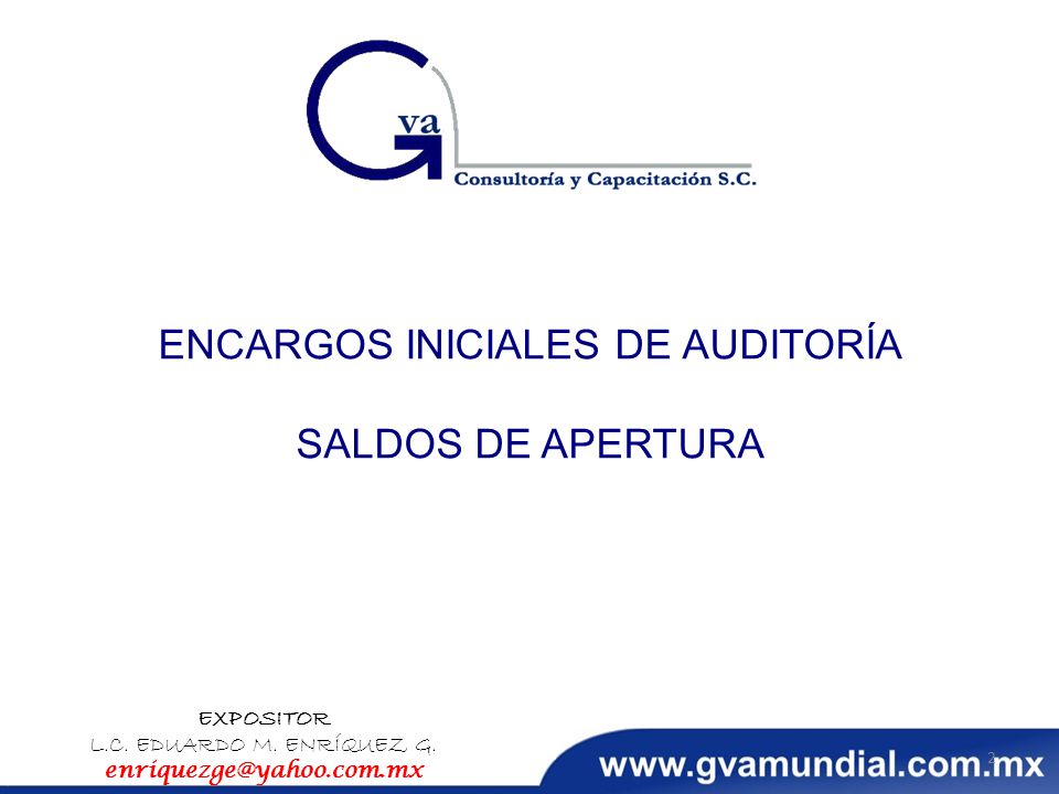 ENCARGOS INICIALES DE AUDITORÍA SALDOS DE APERTURA
