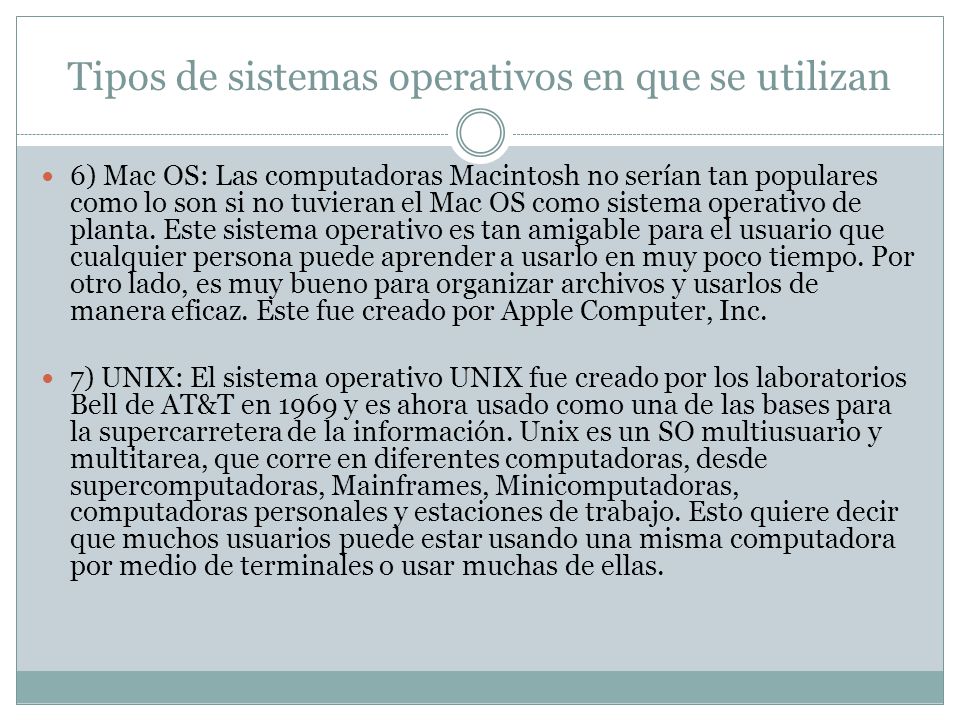 Tipos de sistemas operativos en que se utilizan