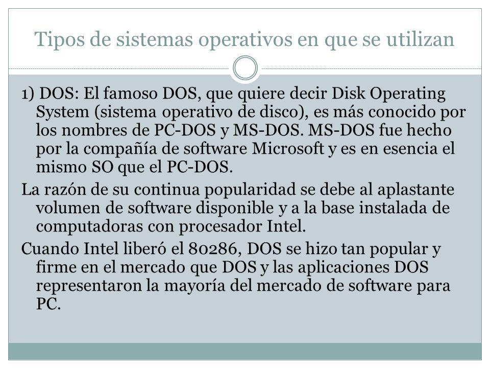 Tipos de sistemas operativos en que se utilizan