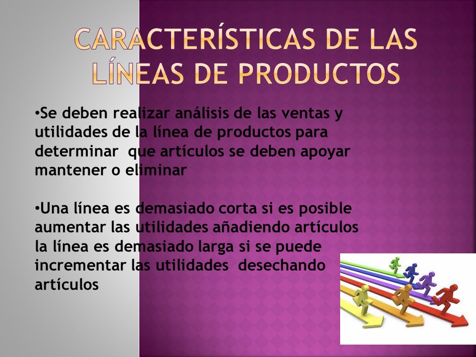 Características de las líneas de productos