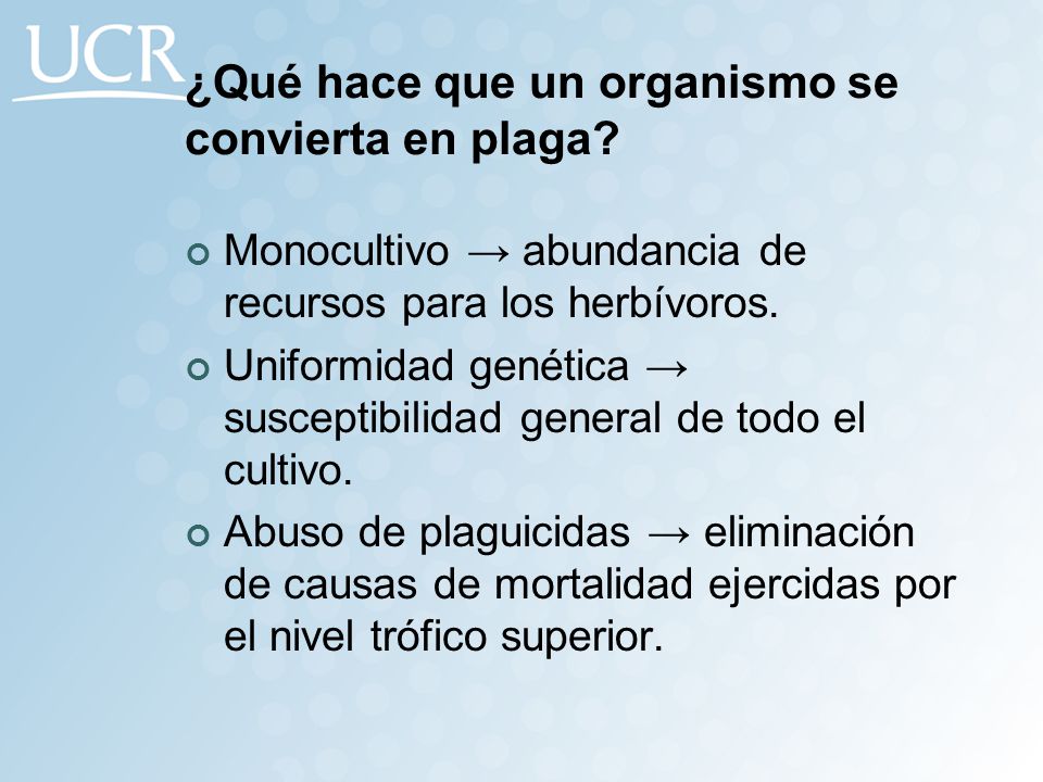 ¿Qué hace que un organismo se convierta en plaga