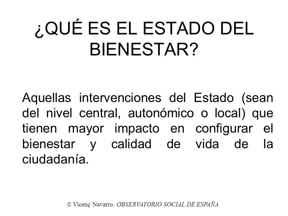 ¿QUÉ ES EL ESTADO DEL BIENESTAR