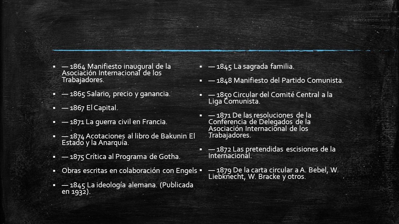 — 1864 Manifiesto inaugural de la Asociación Internacional de los Trabajadores.