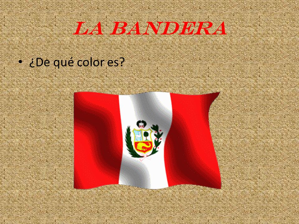 La Bandera ¿De qué color es