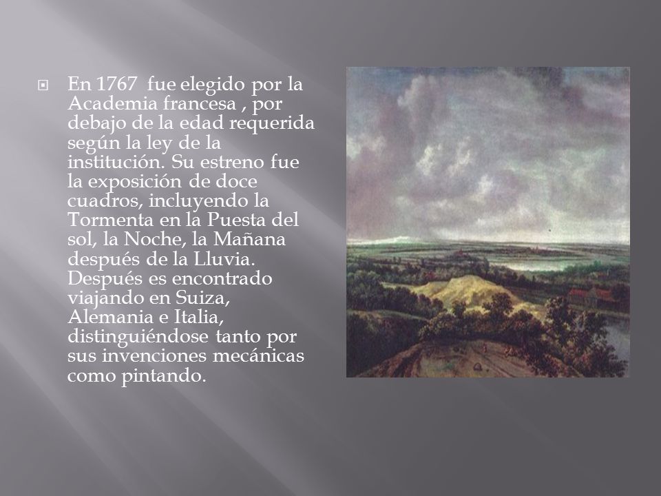En 1767 fue elegido por la Academia francesa , por debajo de la edad requerida según la ley de la institución.