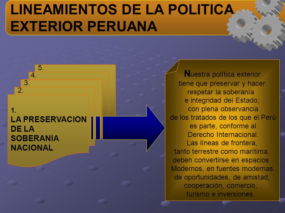 LINEAMIENTOS DE LA POLITICA EXTERIOR PERUANA