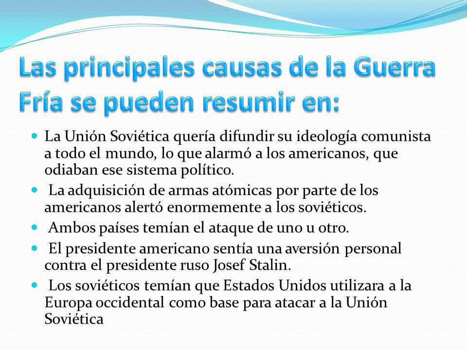 Las principales causas de la Guerra Fría se pueden resumir en: