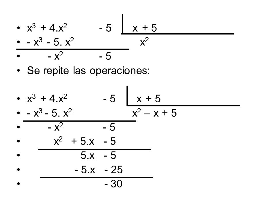 x3 + 4.x2 - 5 x x x2 x2. - x