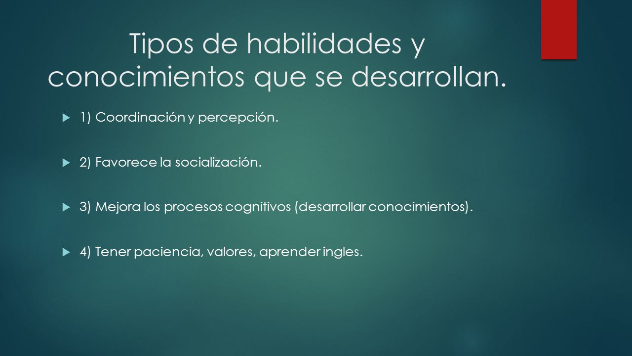Tipos de habilidades y conocimientos que se desarrollan.