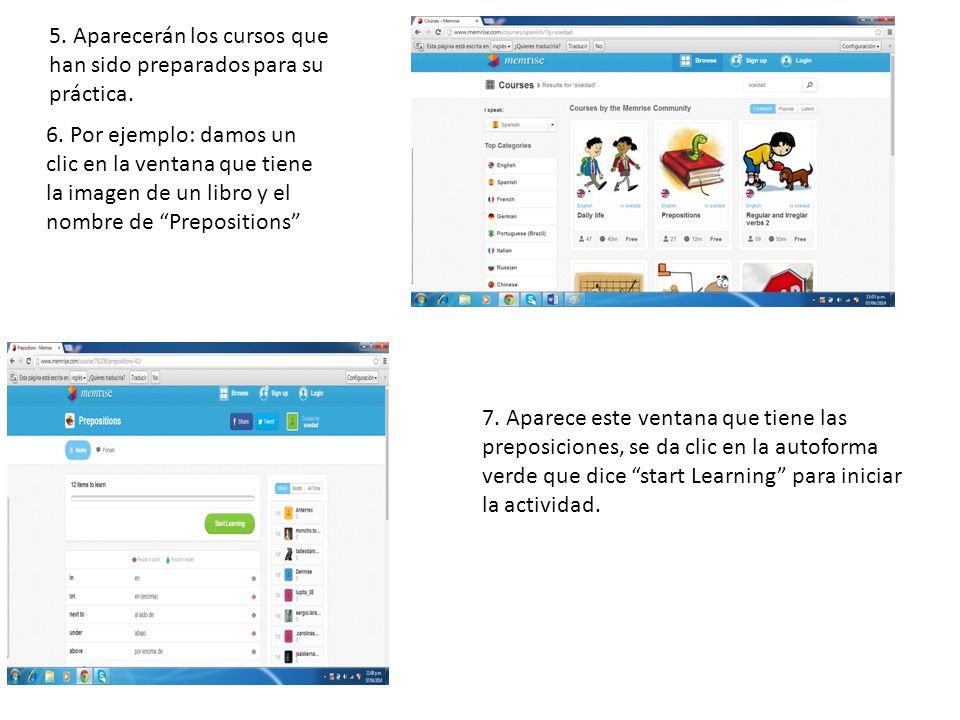 5. Aparecerán los cursos que han sido preparados para su práctica.