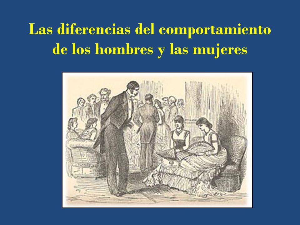 Las diferencias del comportamiento de los hombres y las mujeres