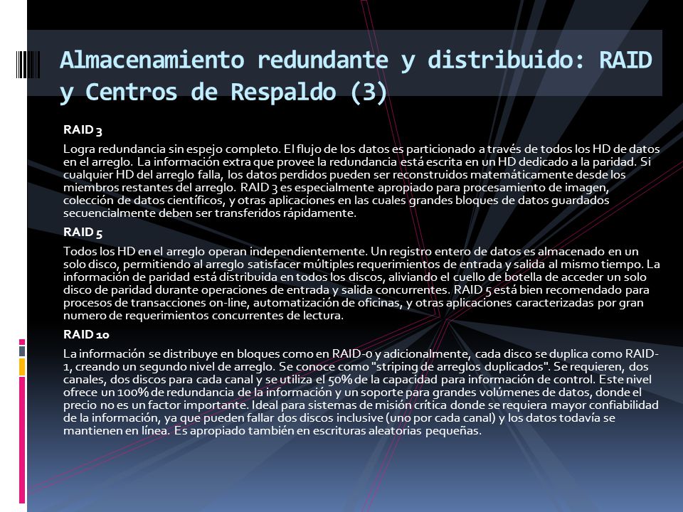 Almacenamiento redundante y distribuido: RAID y Centros de Respaldo (3)