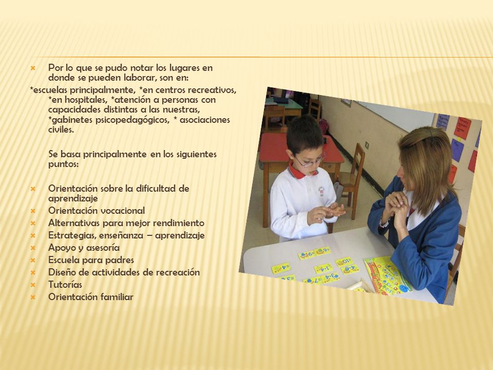 Por lo que se pudo notar los lugares en donde se pueden laborar, son en: