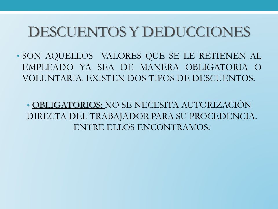DESCUENTOS Y DEDUCCIONES