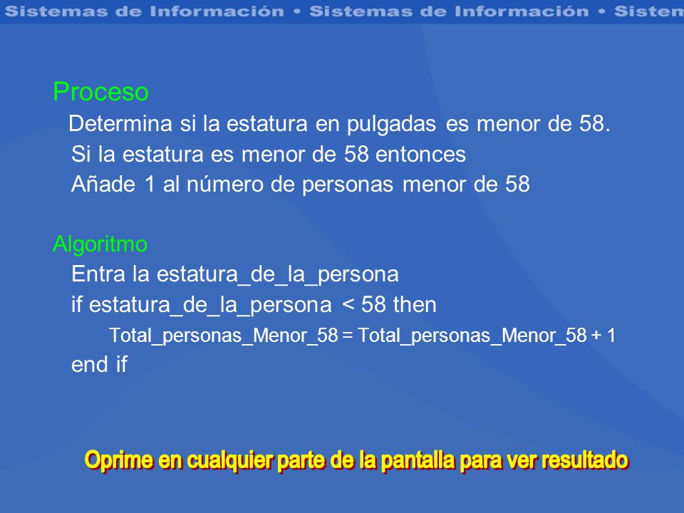 Oprime en cualquier parte de la pantalla para ver resultado