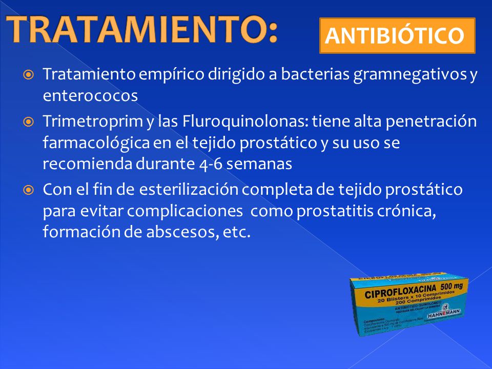 ¿cuál es el mejor antibiotico para la prostatitis?