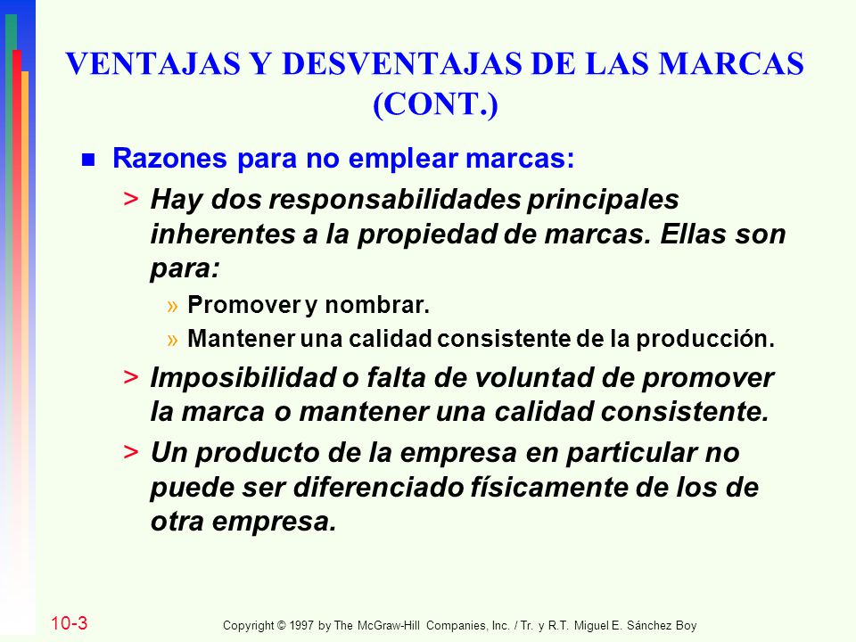 VENTAJAS Y DESVENTAJAS DE LAS MARCAS (CONT.)