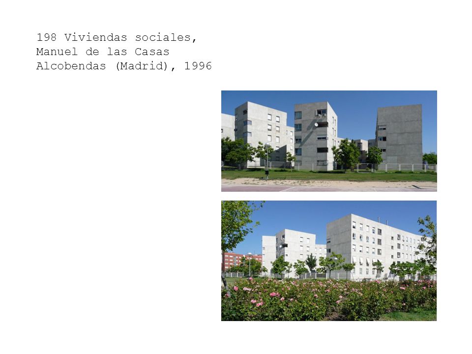198 Viviendas sociales, Manuel de las Casas Alcobendas (Madrid), 1996