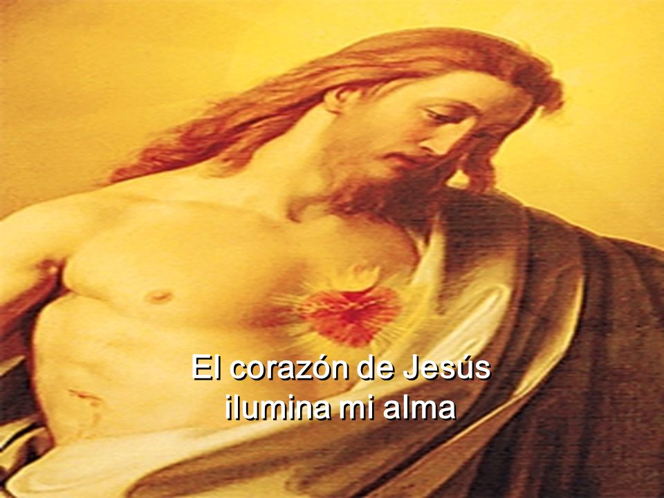 El corazón de Jesús ilumina mi alma