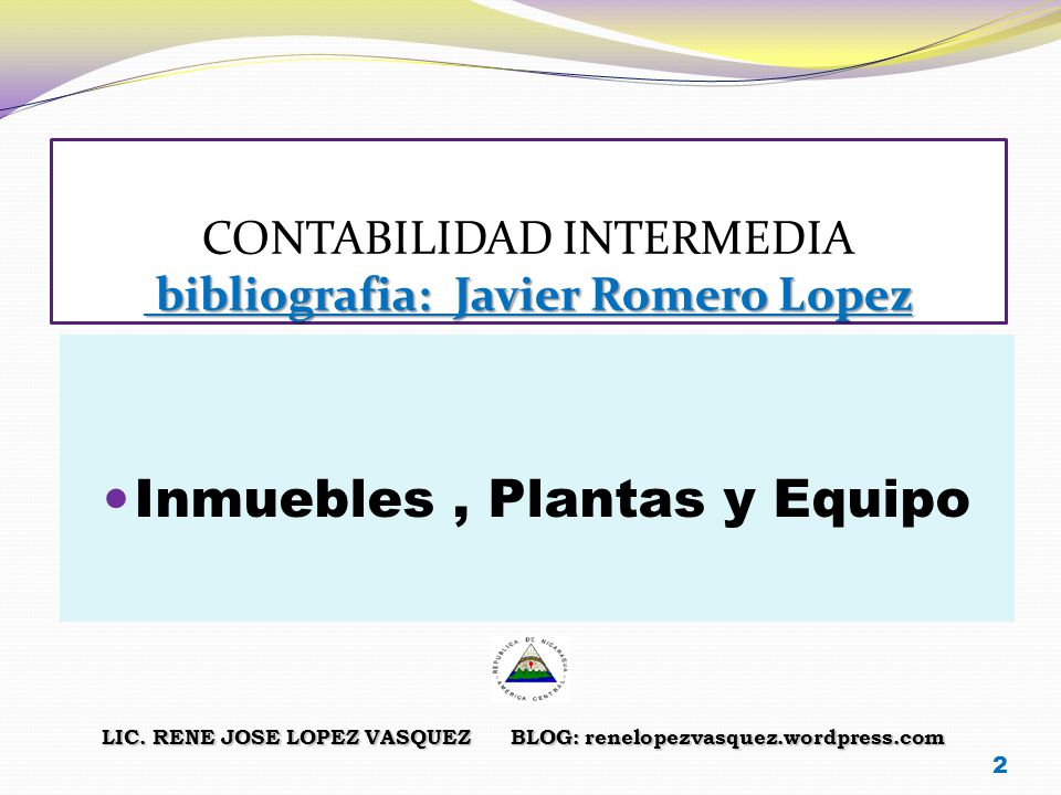 CONTABILIDAD INTERMEDIA bibliografia: Javier Romero Lopez