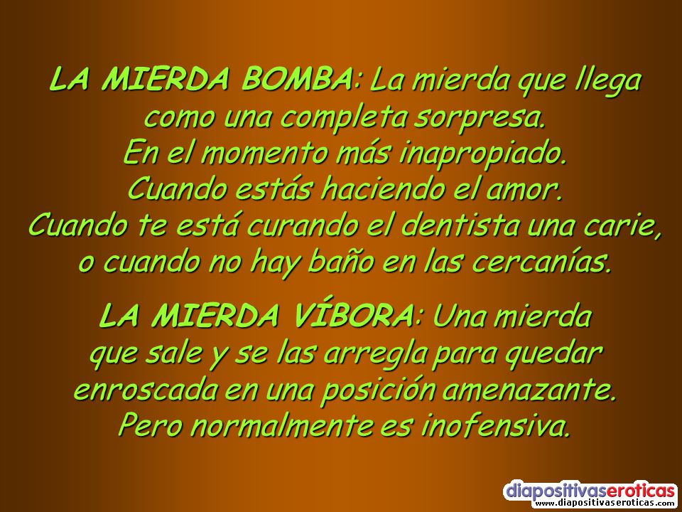 LA MIERDA BOMBA: La mierda que llega como una completa sorpresa