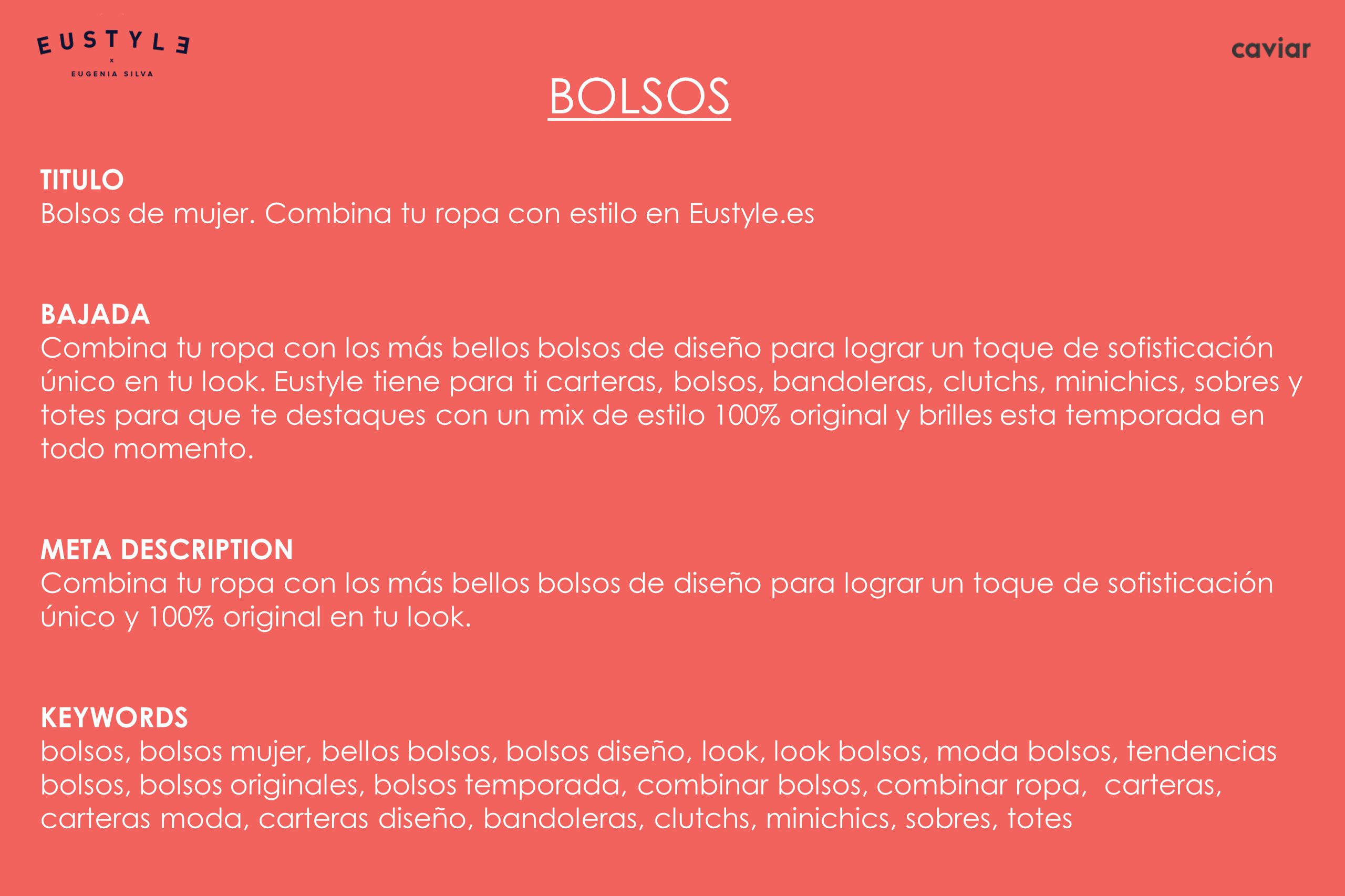 BOLSOS TITULO. Bolsos de mujer. Combina tu ropa con estilo en Eustyle.es.