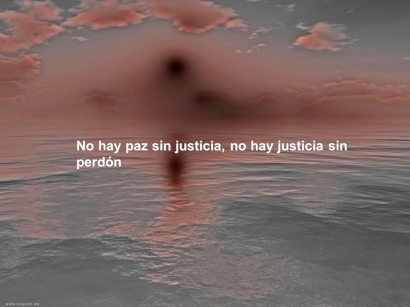 No hay paz sin justicia, no hay justicia sin perdón