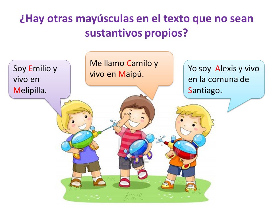 ¿Hay otras mayúsculas en el texto que no sean sustantivos propios