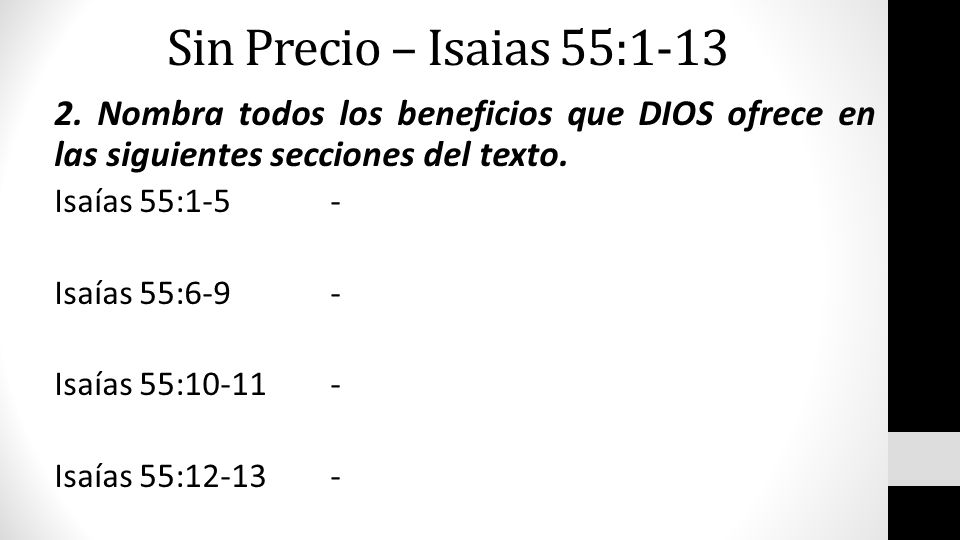 Sin Precio – Isaias 55: Nombra todos los beneficios que DIOS ofrece en las siguientes secciones del texto.